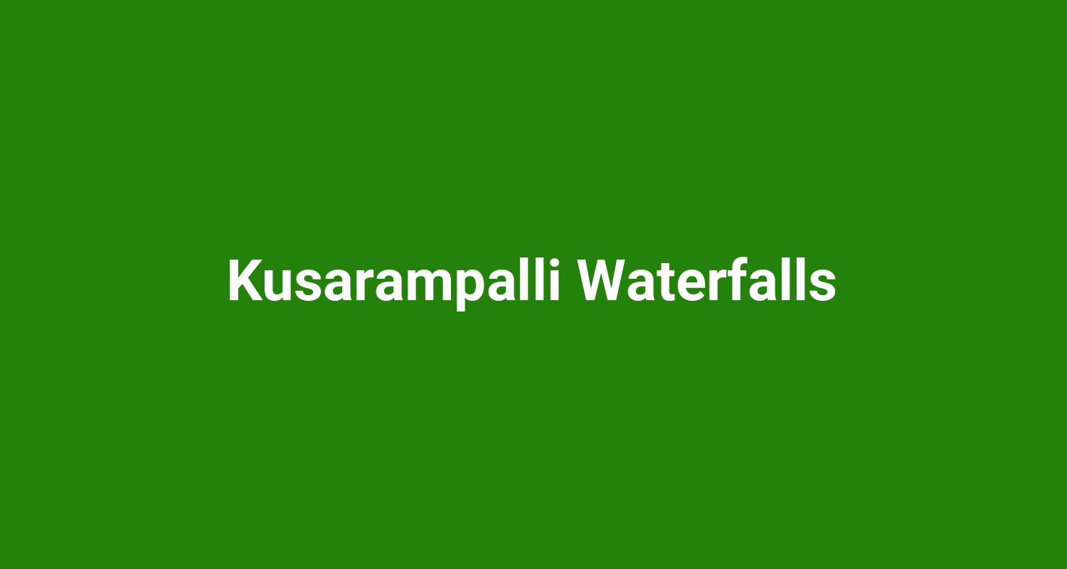 Kusarampalli Waterfalls