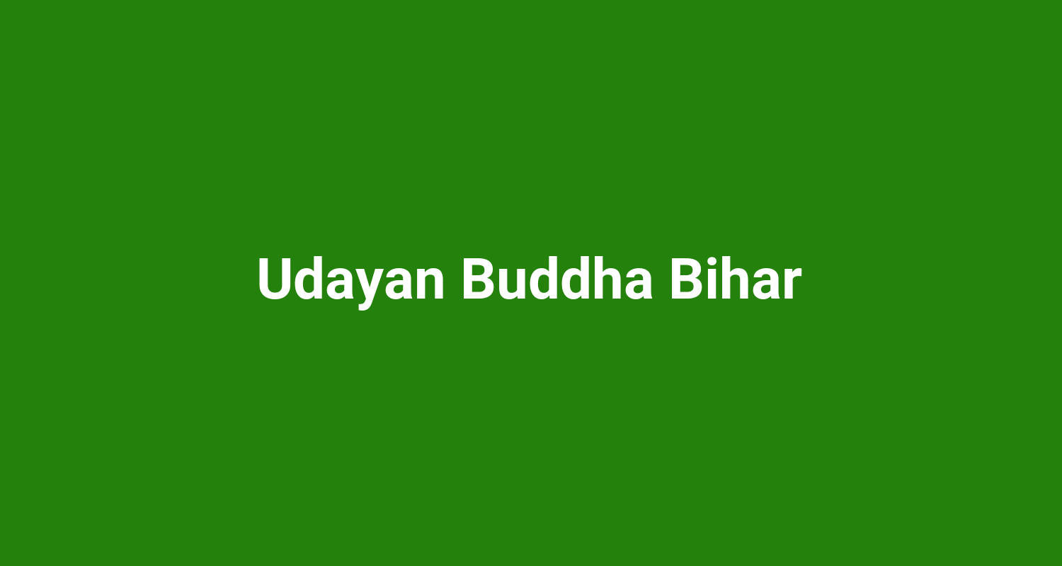 Udayan Buddha Bihar