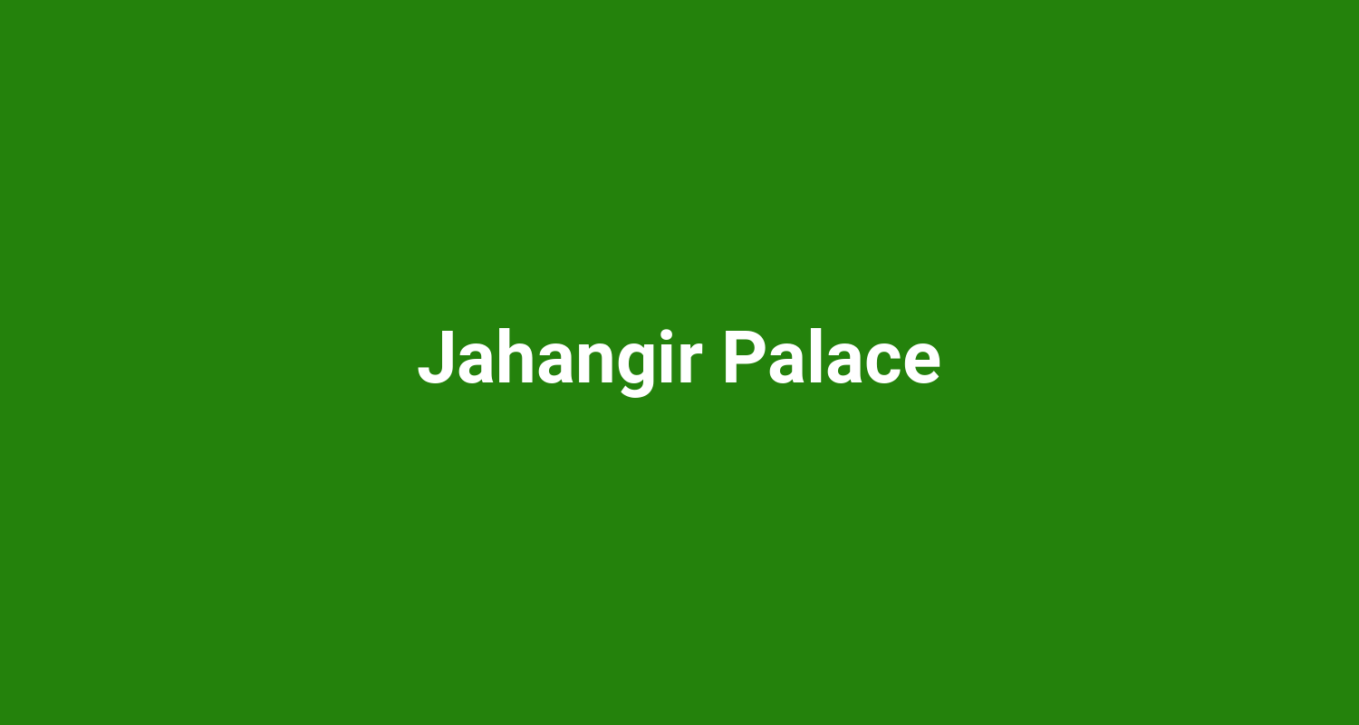 Jahangir Palace