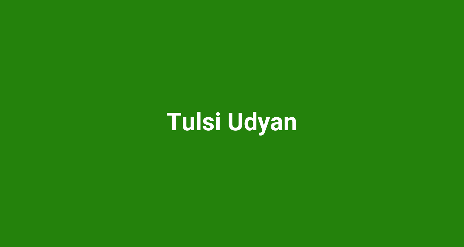 Tulsi Udyan
