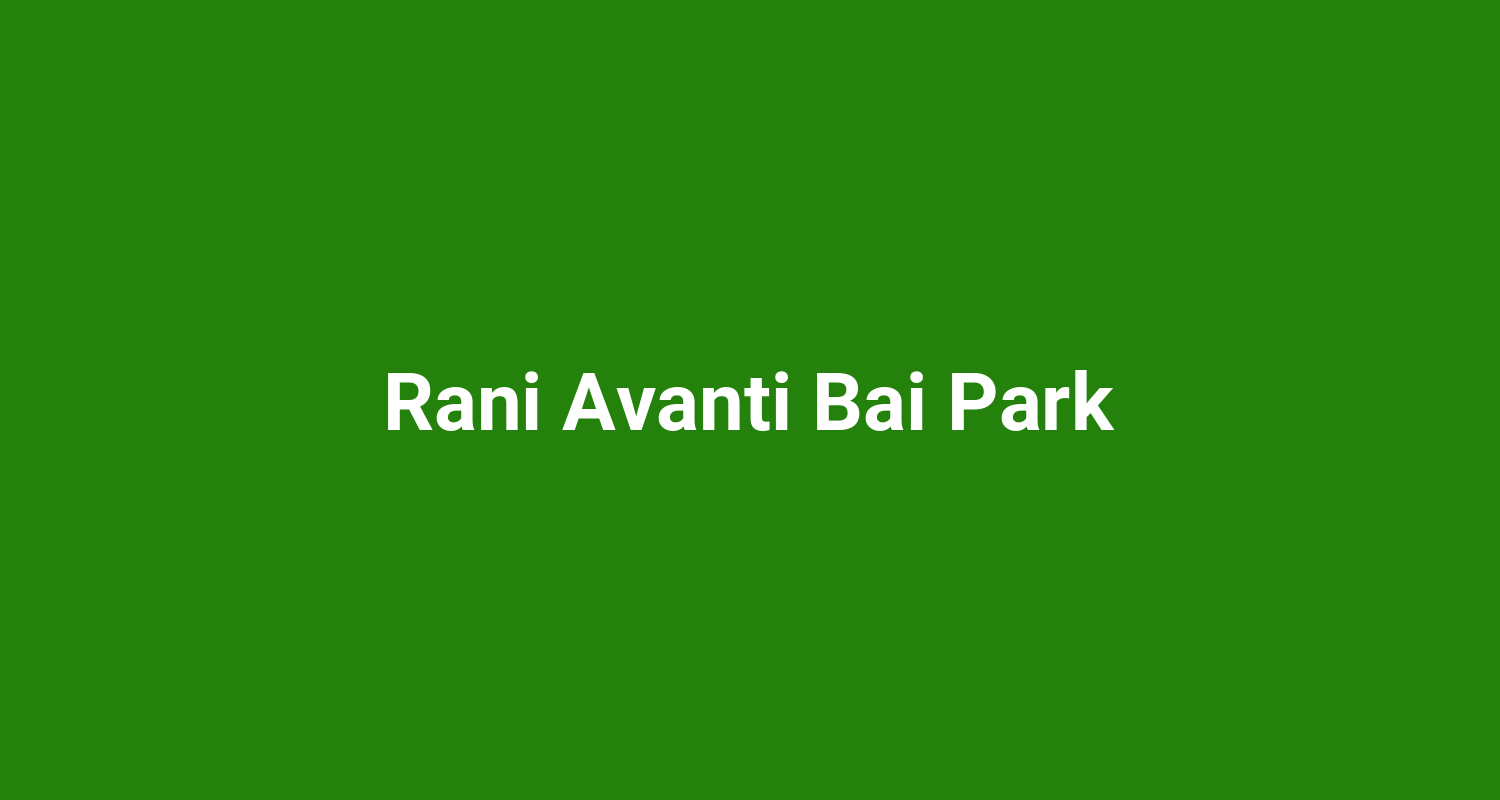 Rani Avanti Bai Park