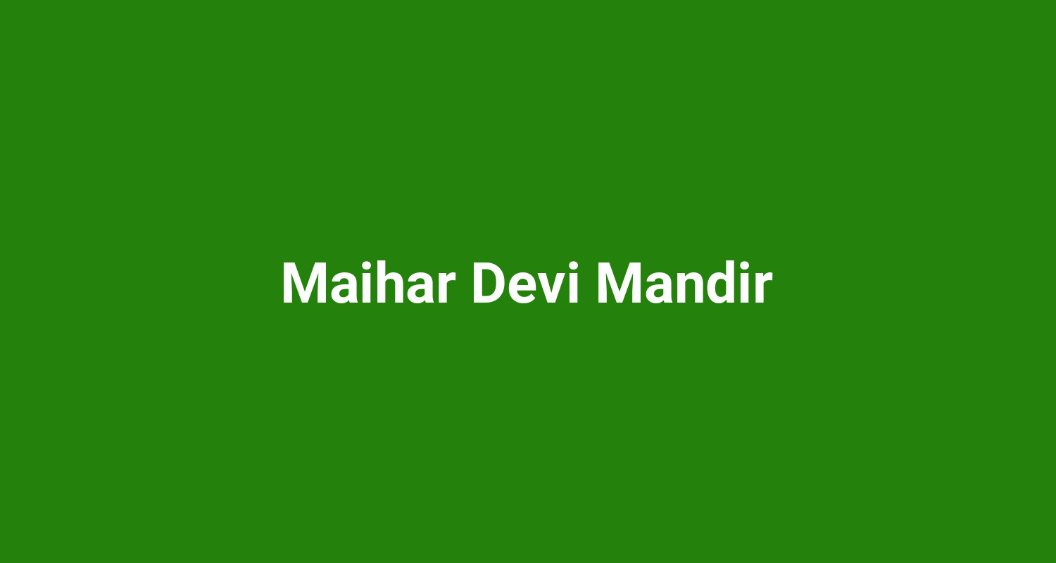 Maihar Devi Mandir