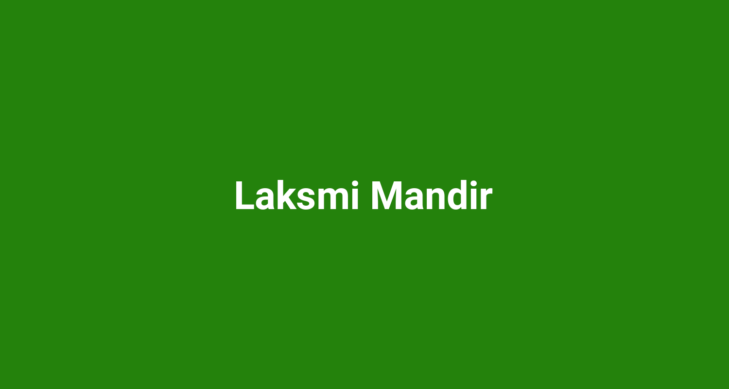 Laksmi Mandir