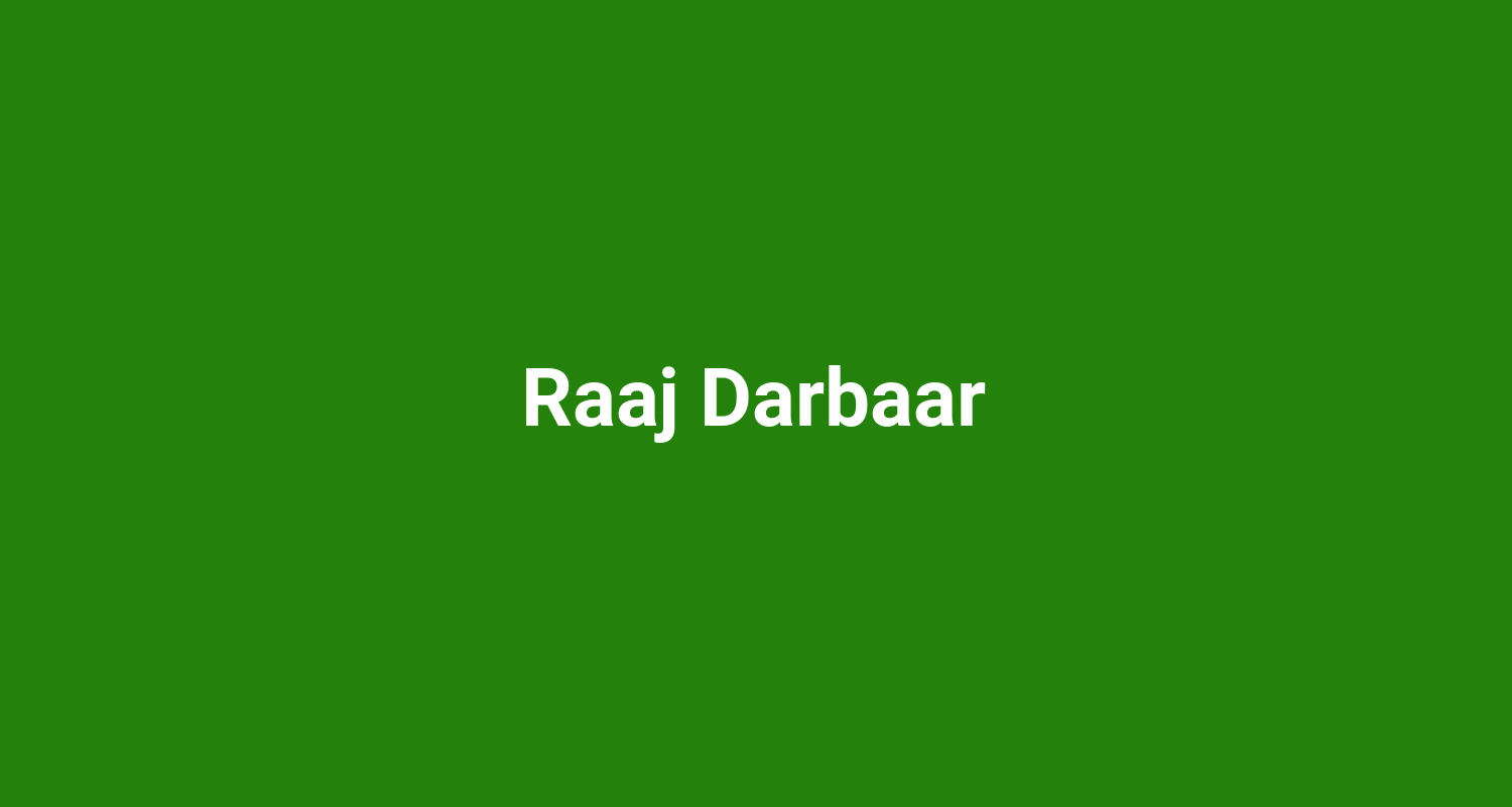 Raaj Darbaar