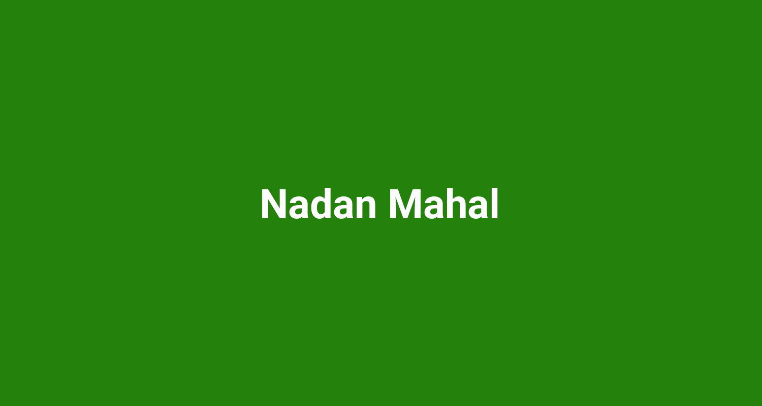 Nadan Mahal
