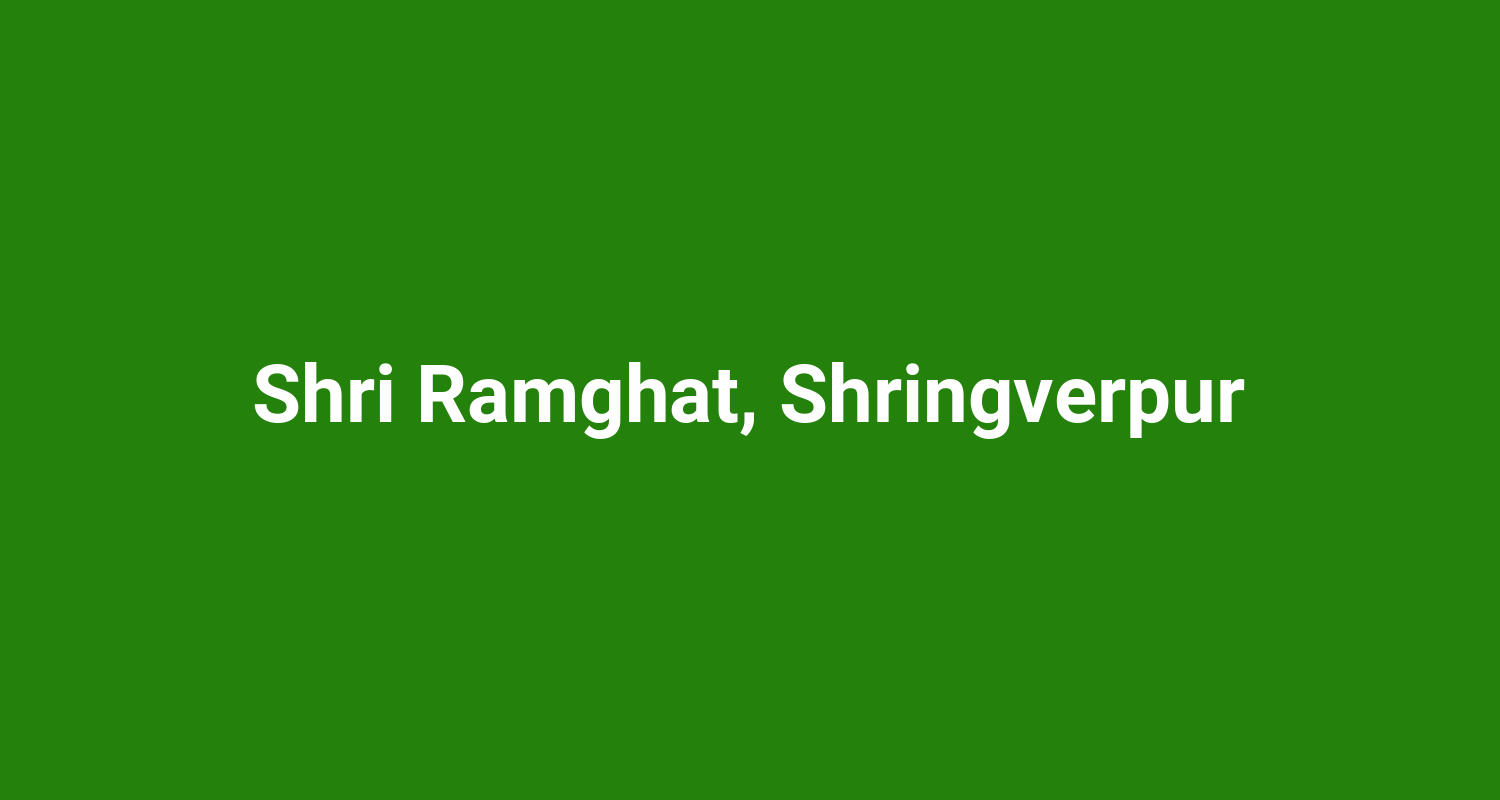 Shri Ramghat Shringverpur