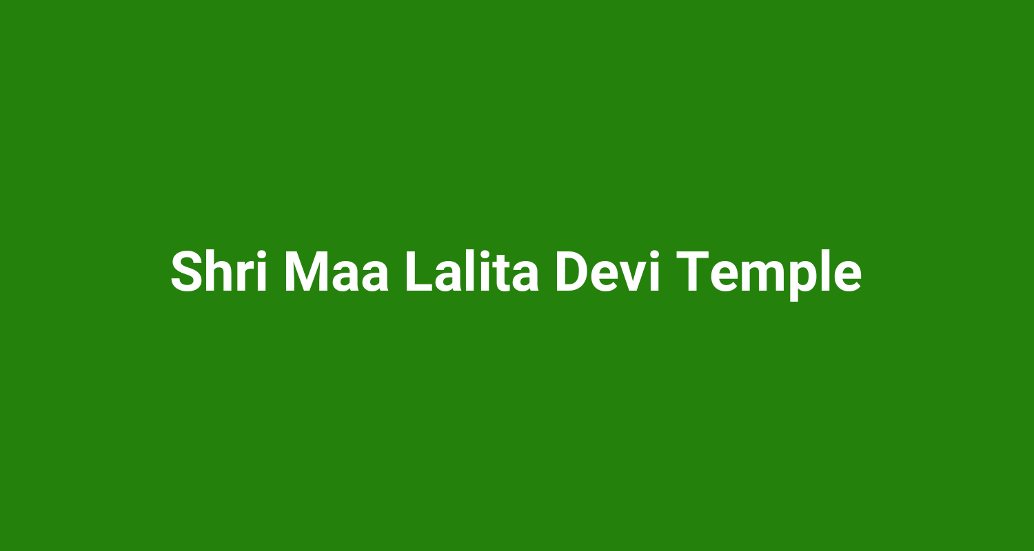 Shri Maa Lalita Devi Temple