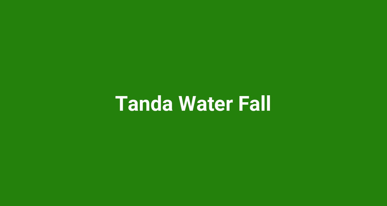 Tanda Water Fall