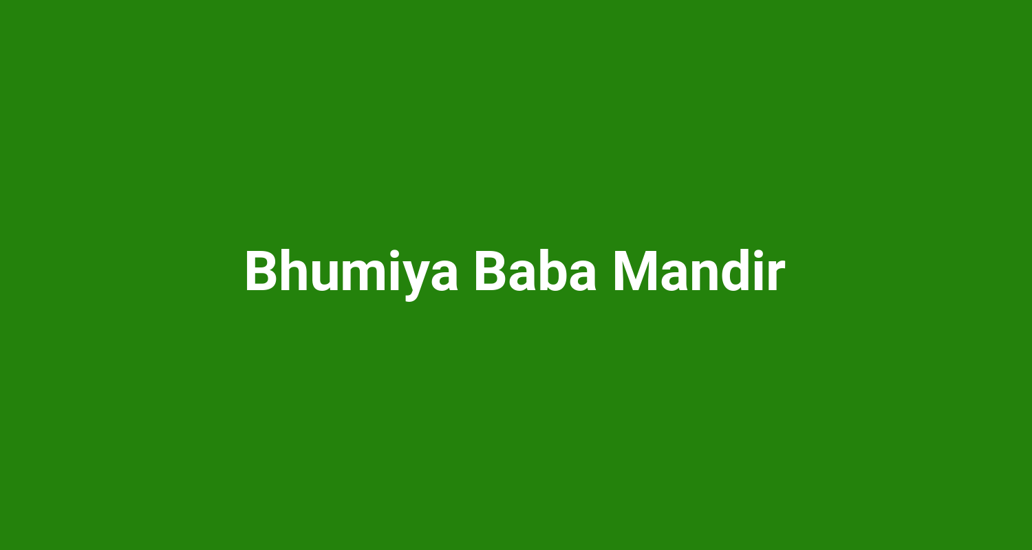 Bhumiya Baba Mandir