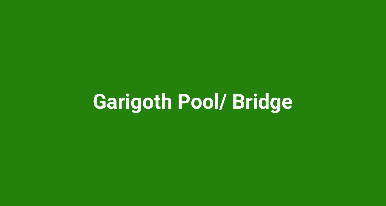 Garigoth Pool Bridge