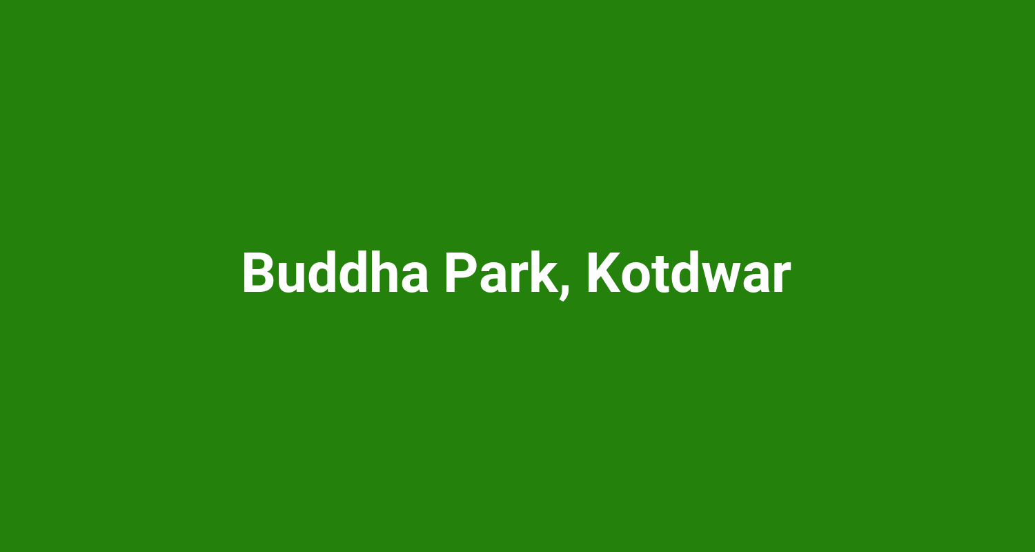Buddha Park Kotdwar