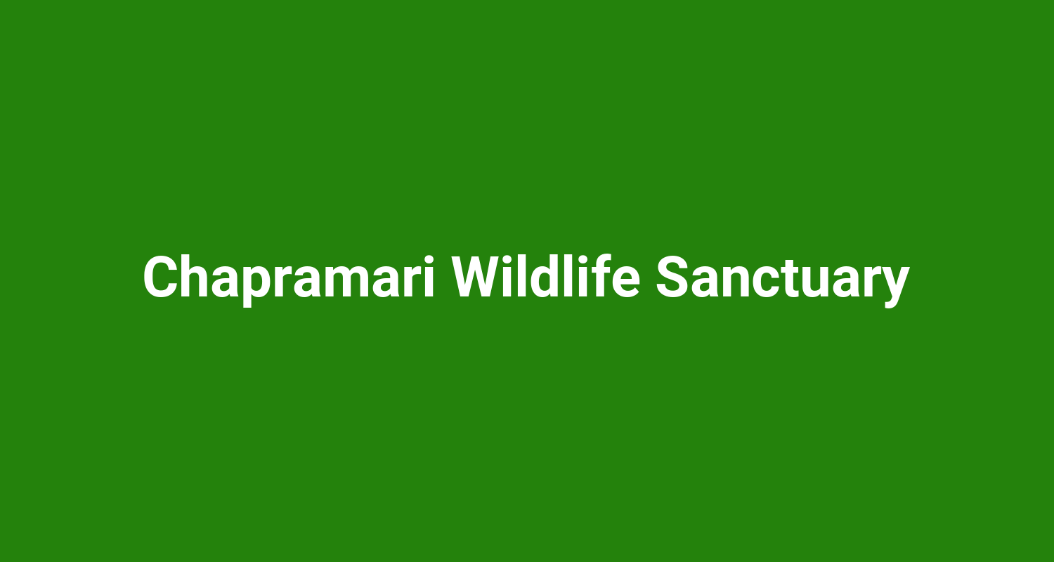 Chapramari Wildlife Sanctuary