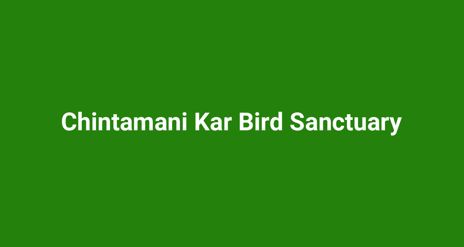 Chintamani Kar Bird Sanctuary