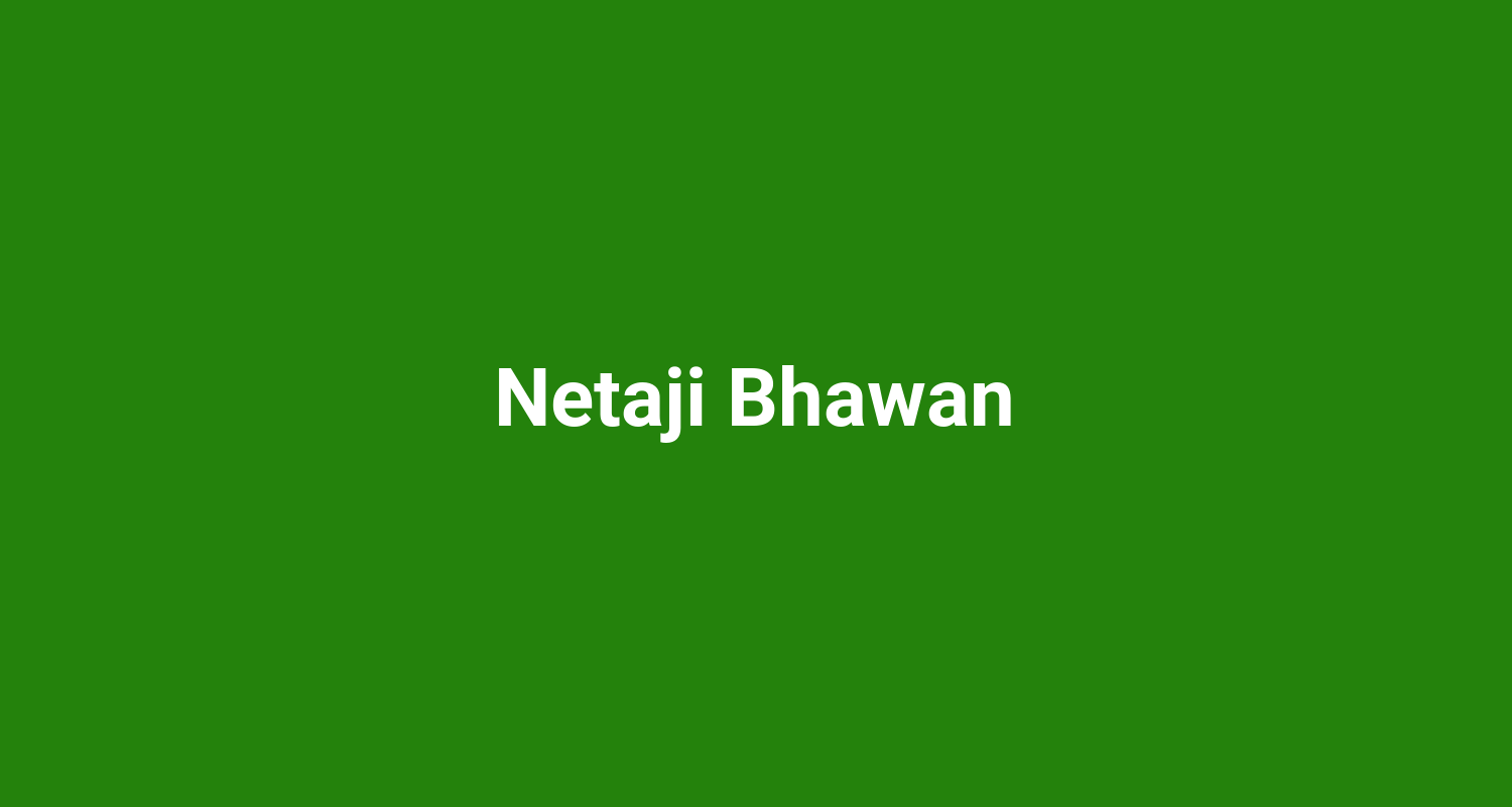 Netaji Bhawan