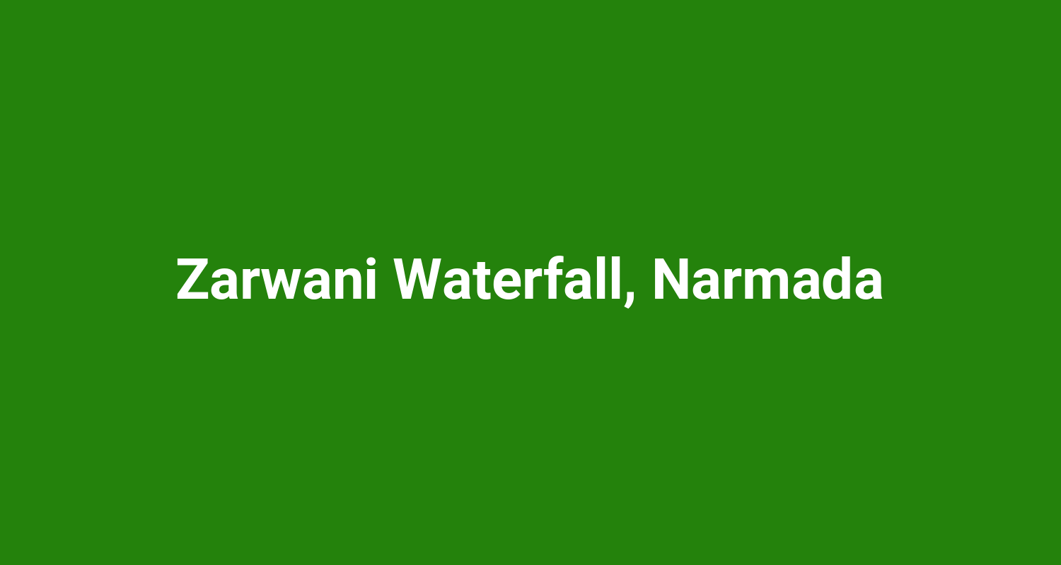 Zarwani Waterfall, Narmada
