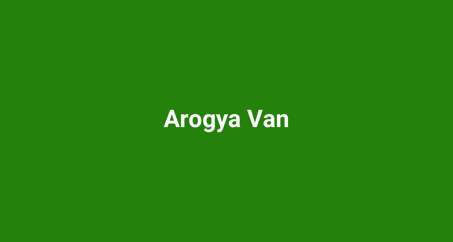 Arogya Van