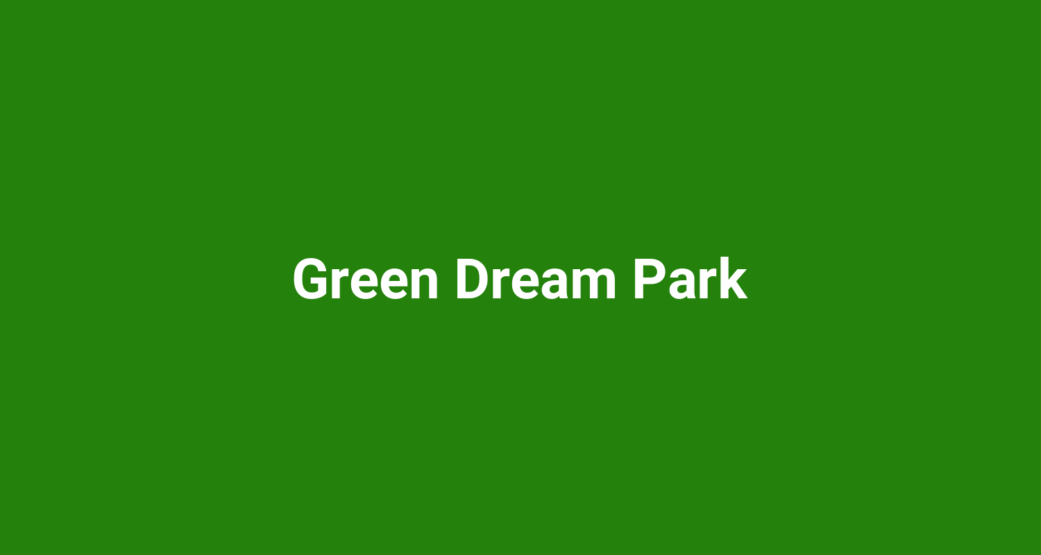 Green Dream Park