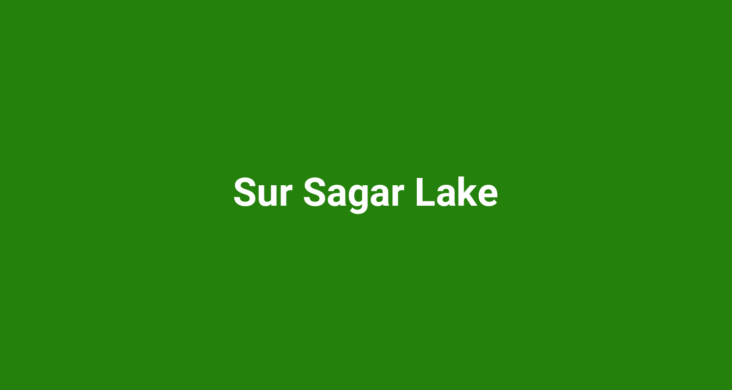 Sur Sagar Lake
