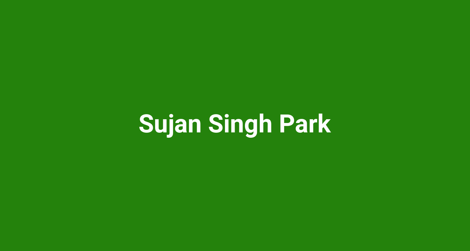 Sujan Singh Park