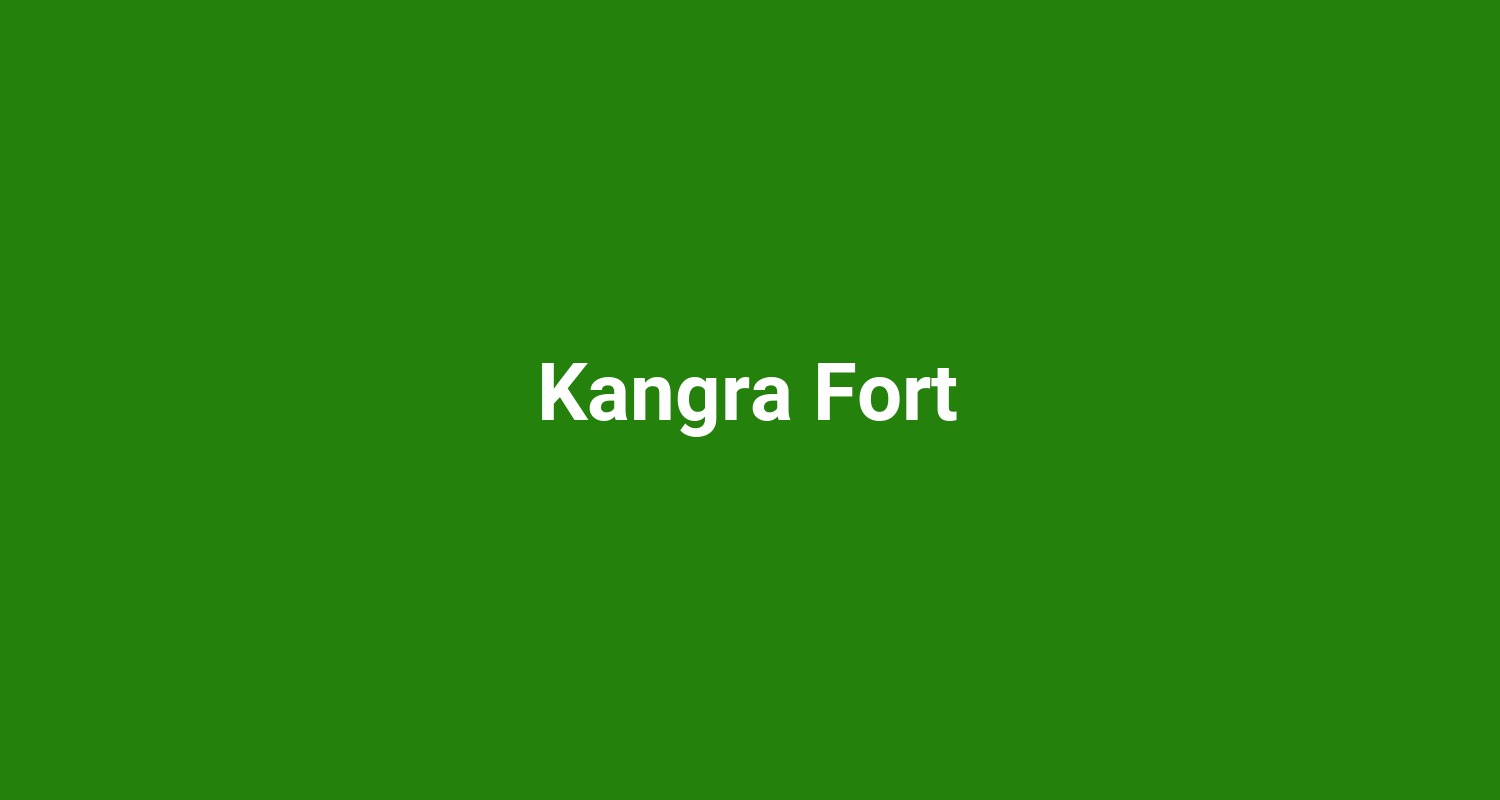 Kangra Fort