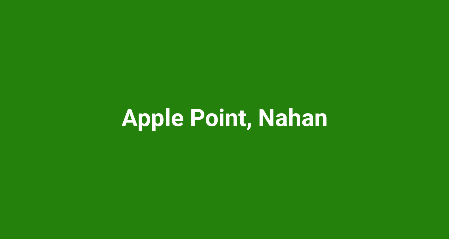 Apple Point, Nahan
