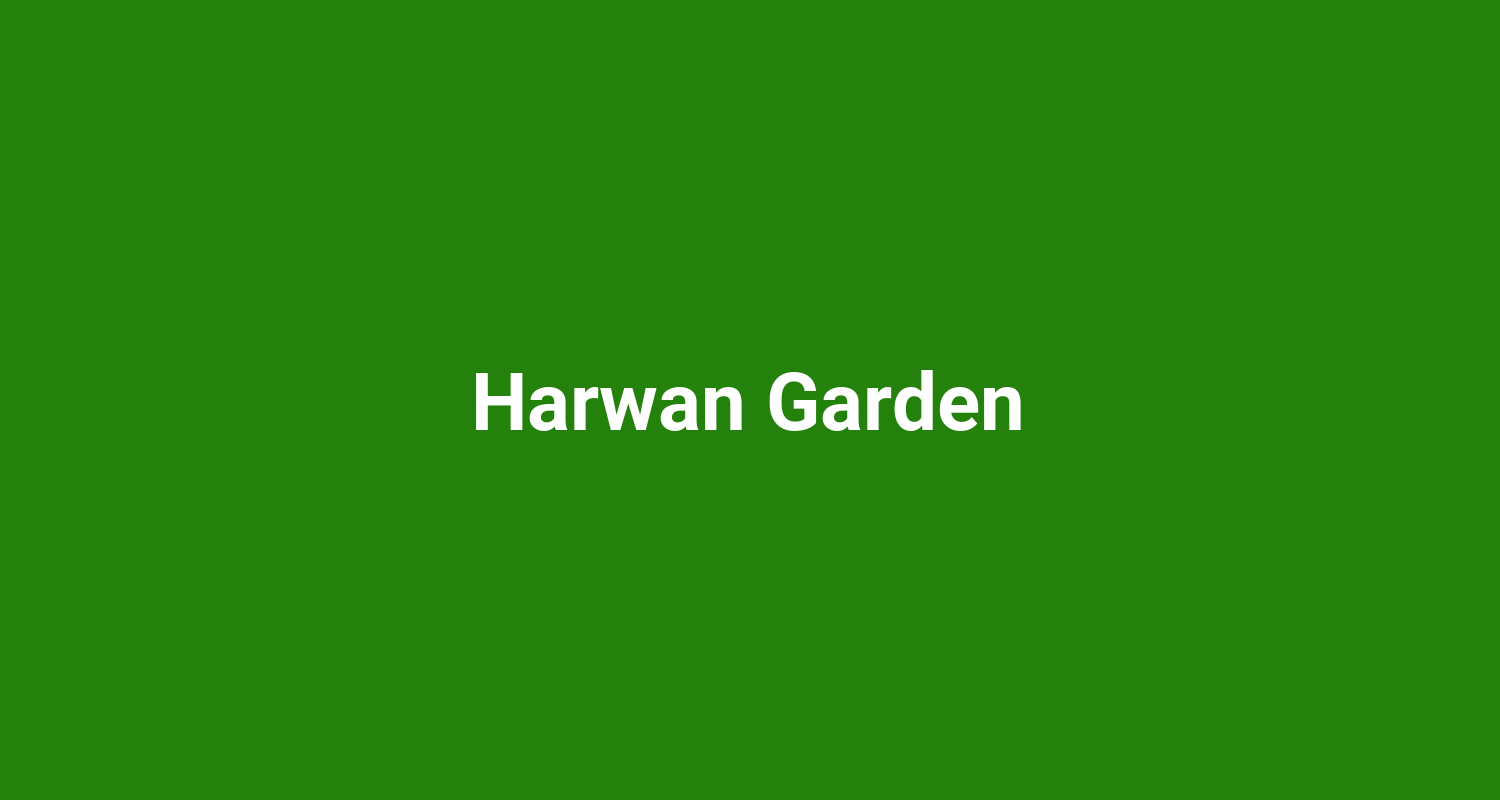 Harwan Garden