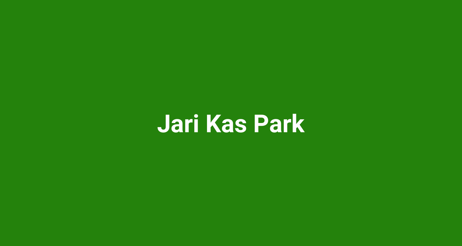 Jari Kas Park