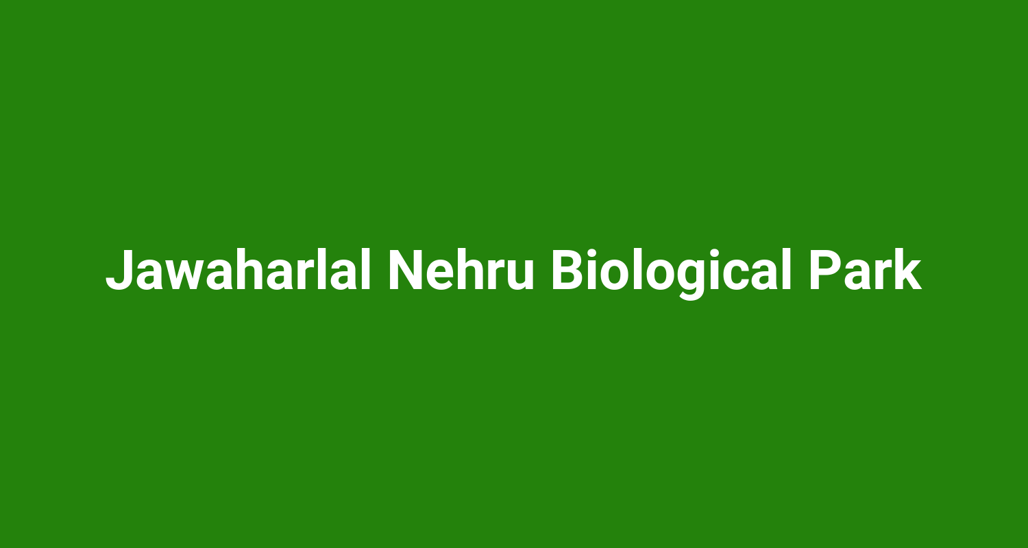 Jawaharlal Nehru Biological Park
