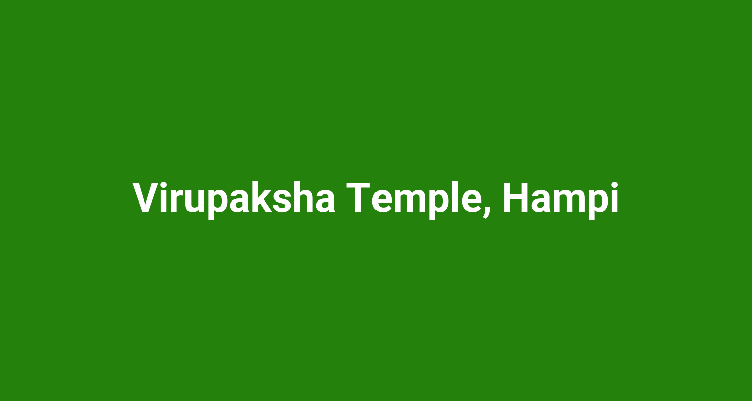 Virupaksha Temple, Hampi