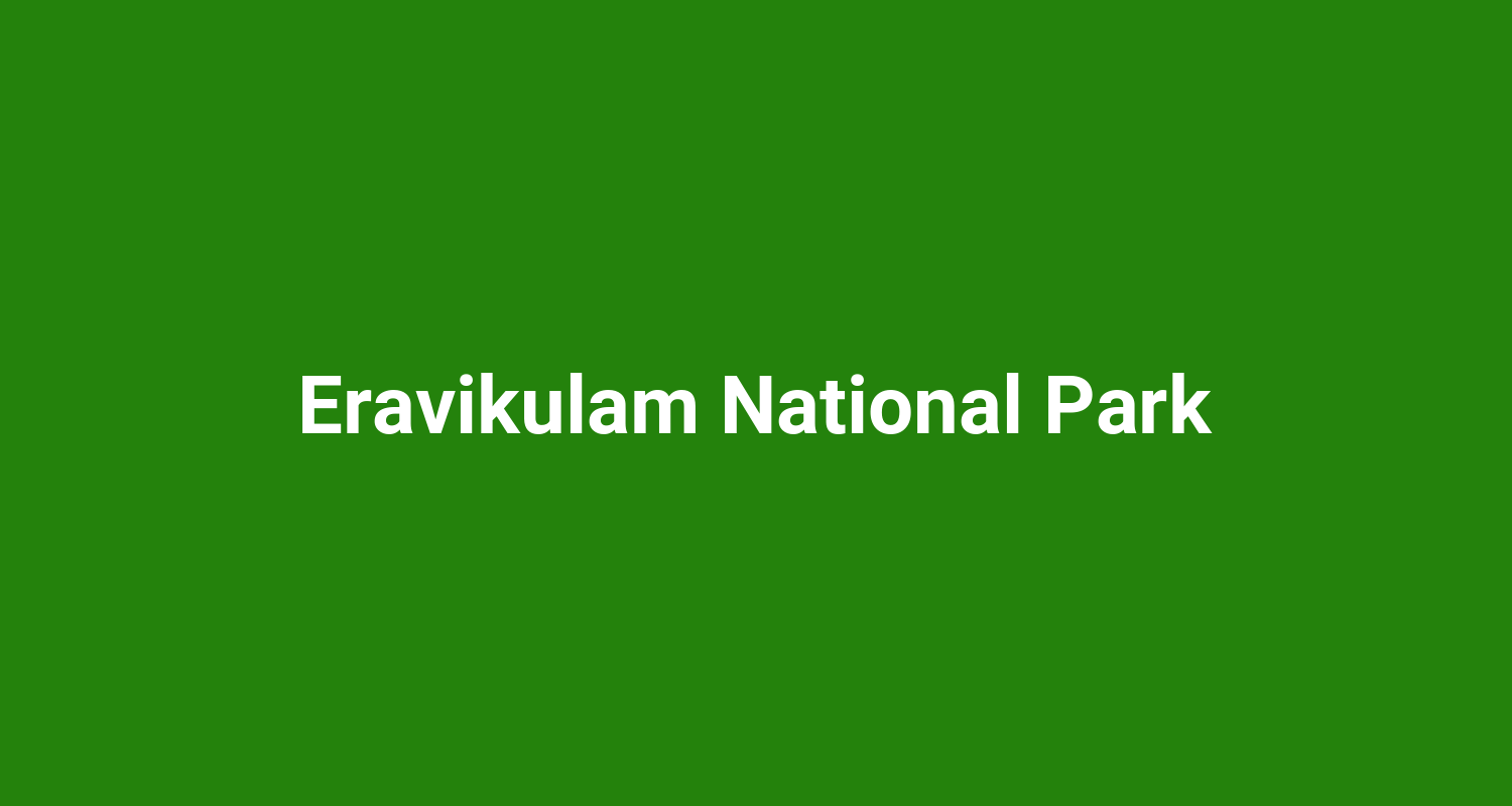 Eravikulam National Park