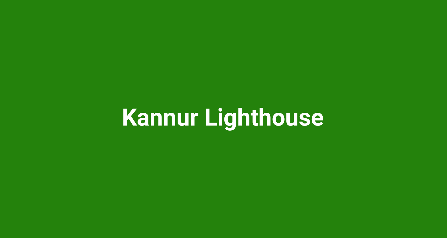 Kannur Lighthouse