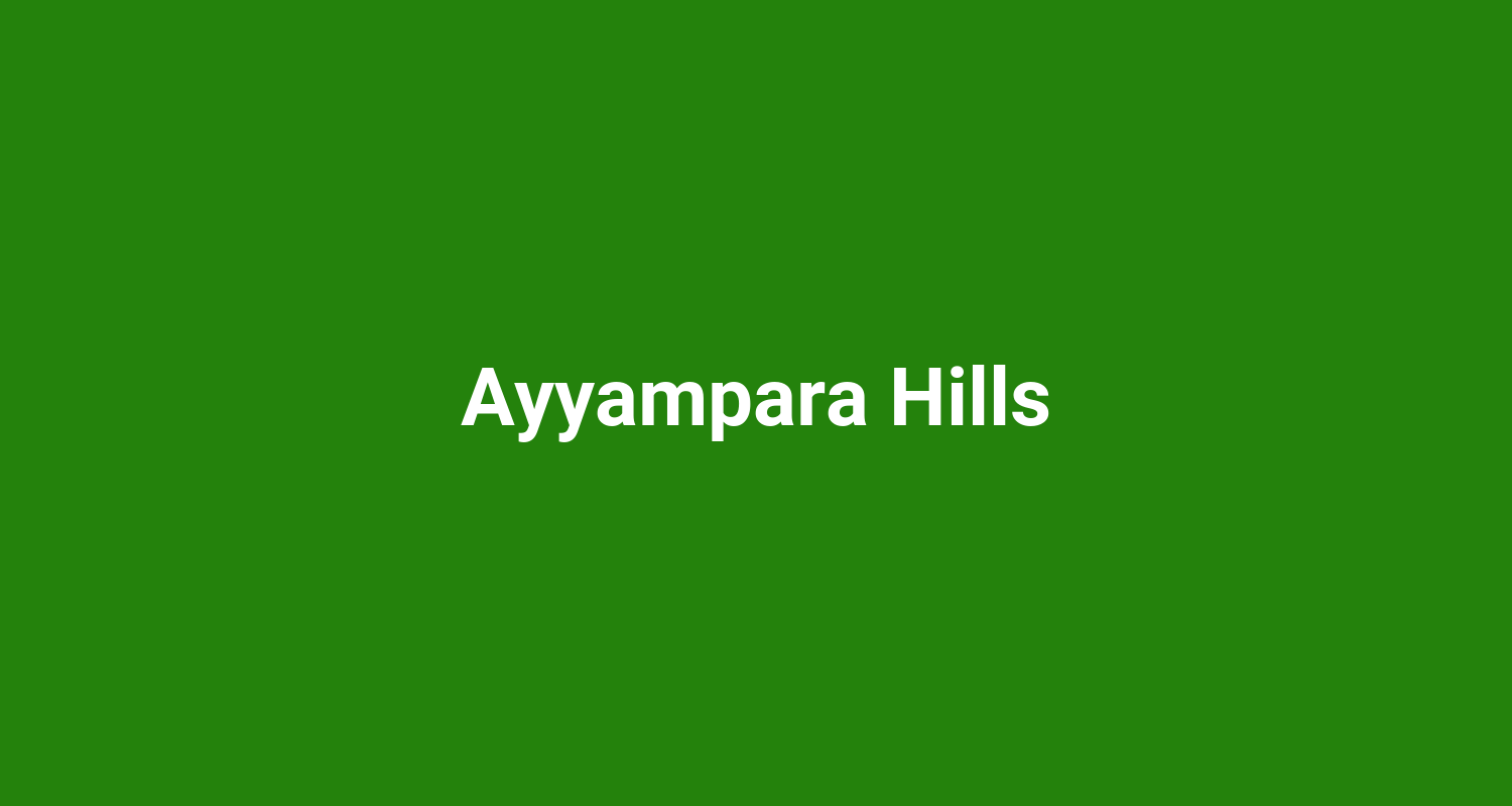 Ayyampara Hills