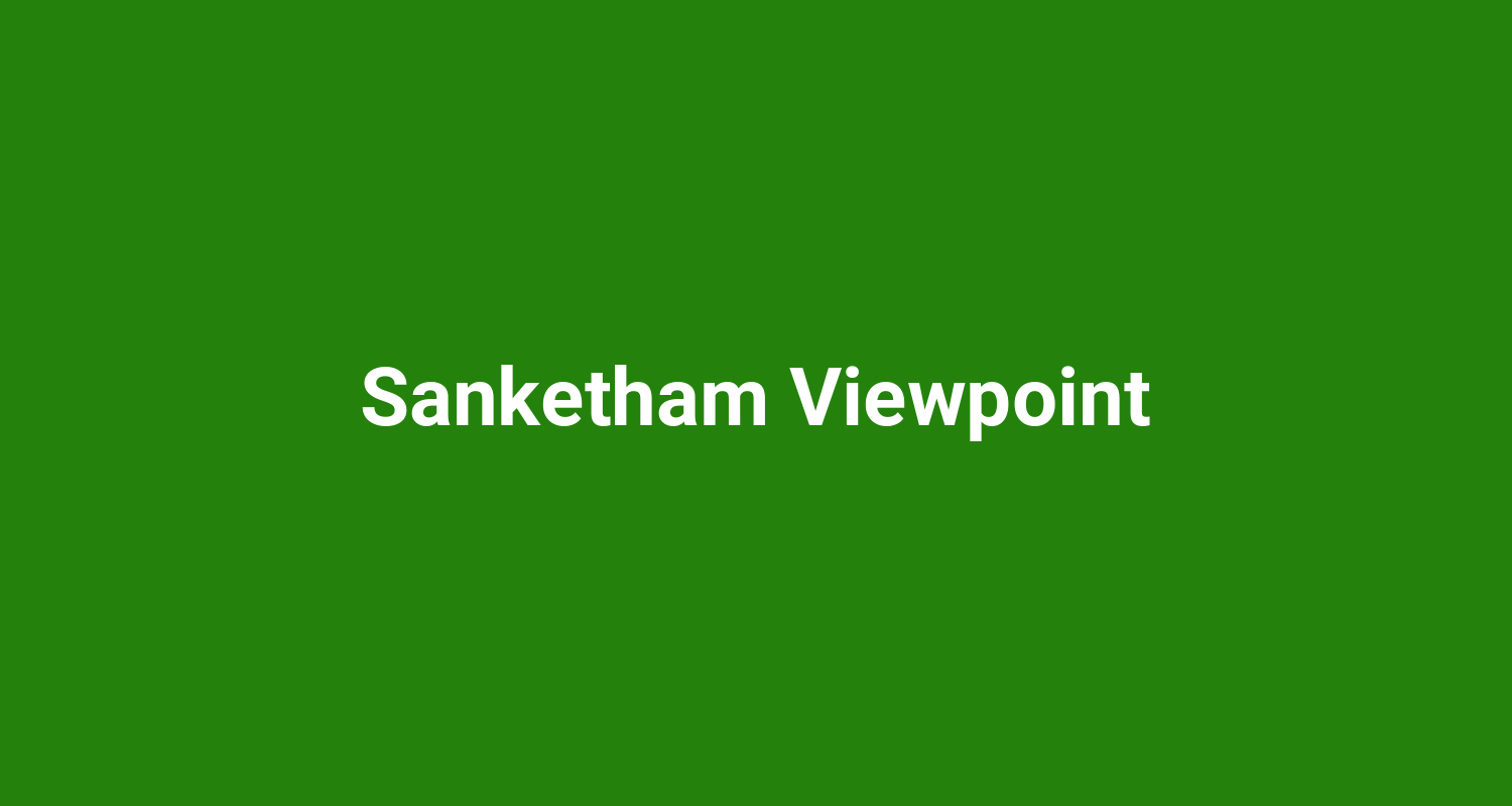 Sanketham Viewpoint