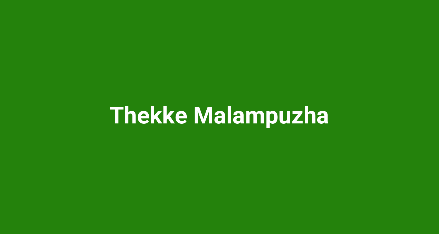 Thekke Malampuzha