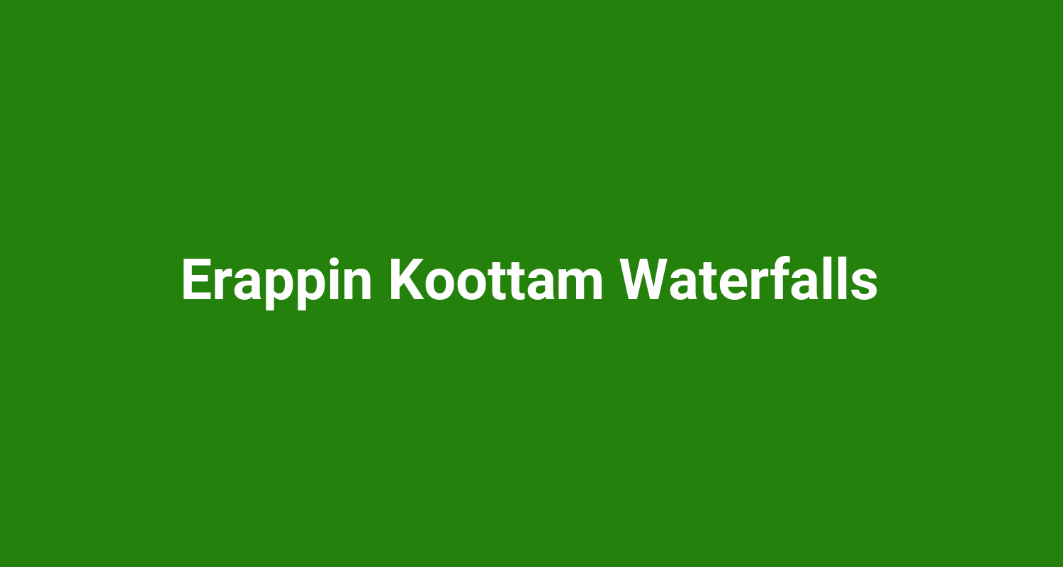 Erappin Koottam Waterfalls