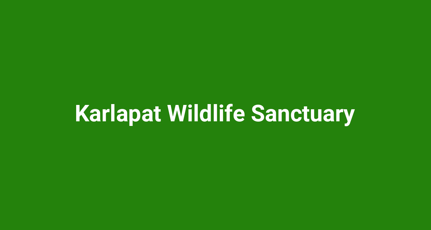 Karlapat Wildlife Sanctuary