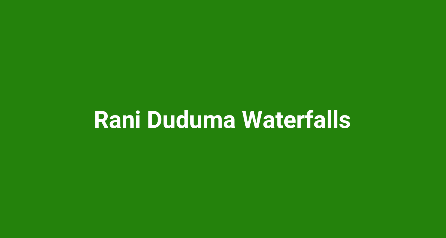 Rani Duduma Waterfalls