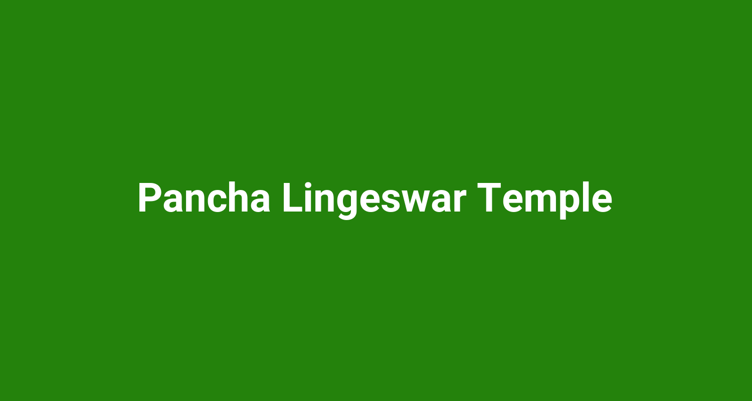 Pancha Lingeswar Temple