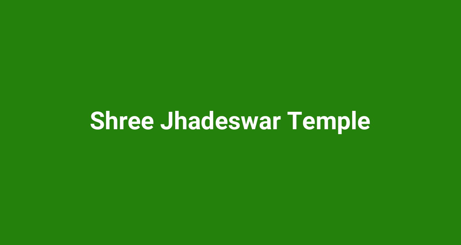 Shree Jhadeswar Temple