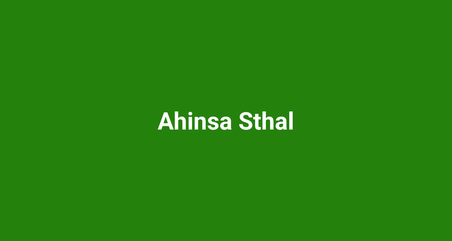 Ahinsa Sthal