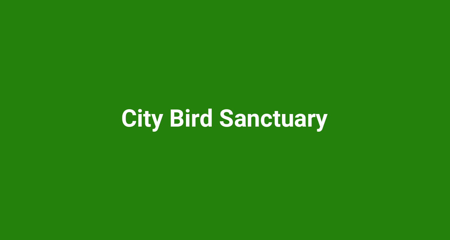 City Bird Sanctuary