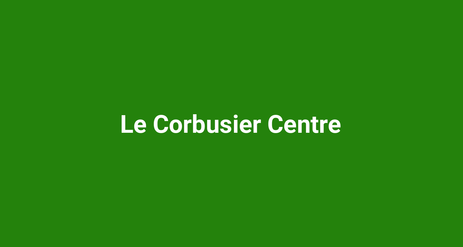 Le Corbusier Centre
