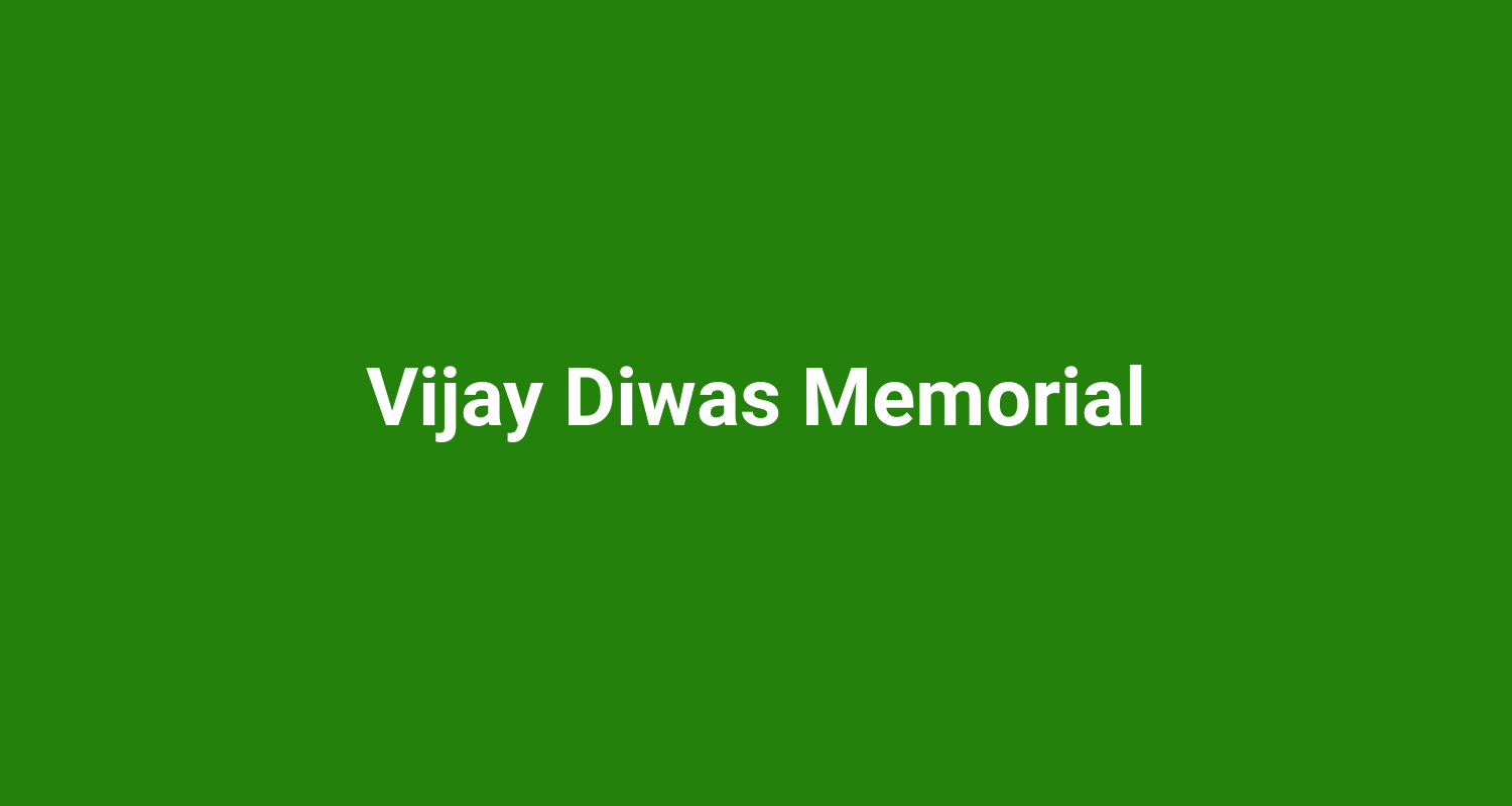 Vijay Diwas Memorial