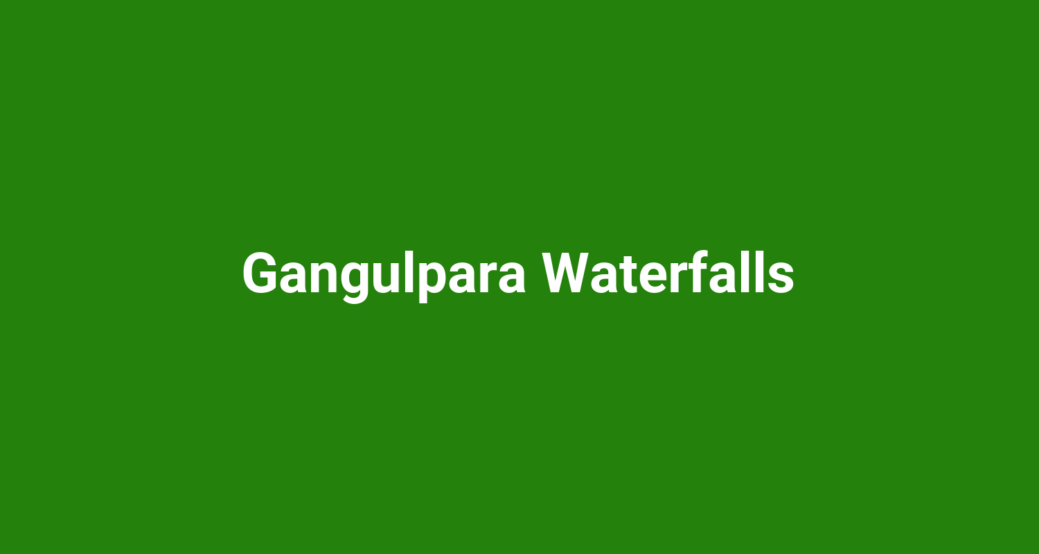 Gangulpara Waterfalls