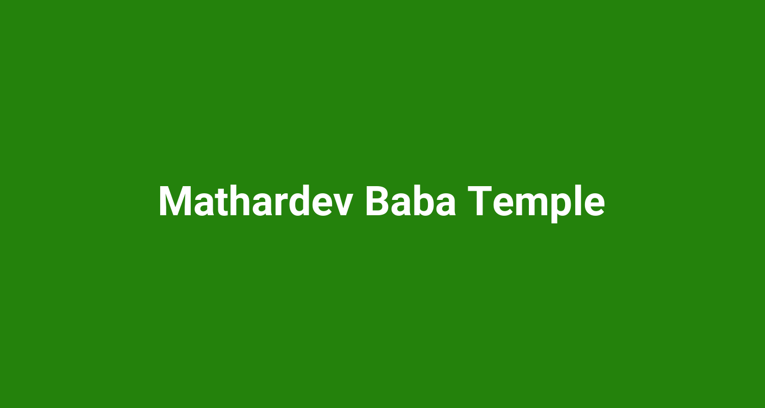 Mathardev Baba Temple