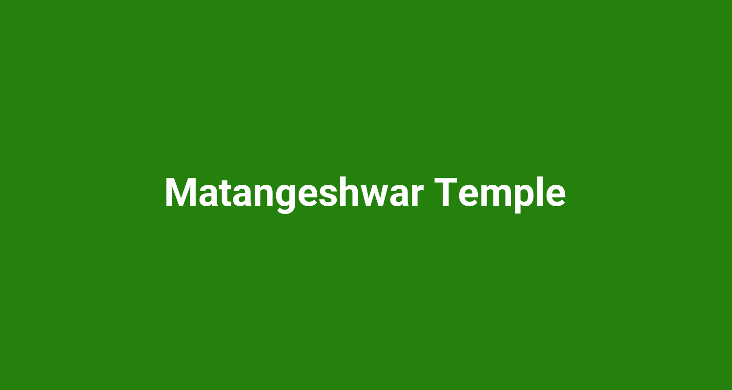 Matangeshwar Temple