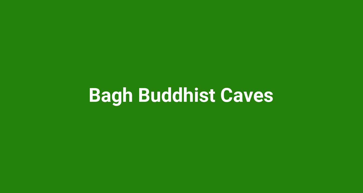 Bagh Buddhist Caves