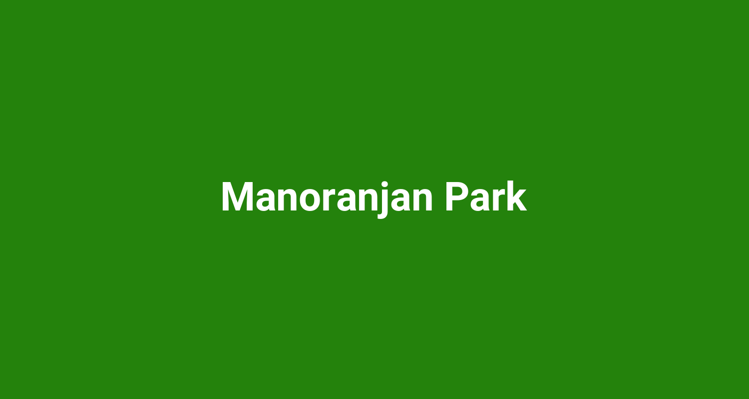 Manoranjan Park