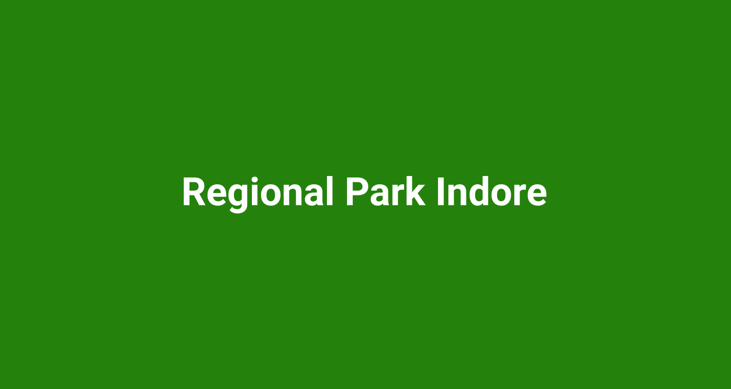 Regional Park Indore