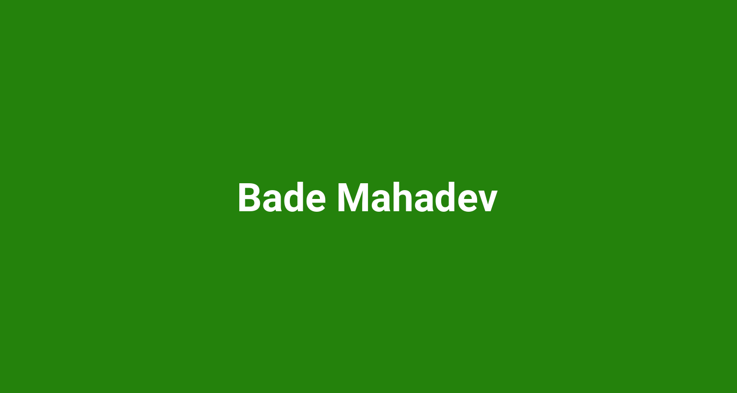 Bade Mahadev